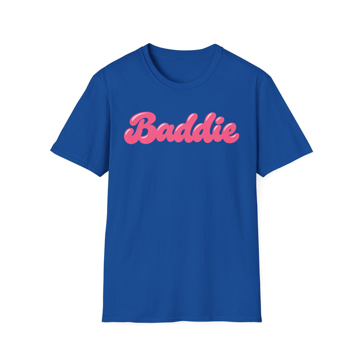 Baddie  T-Shirt