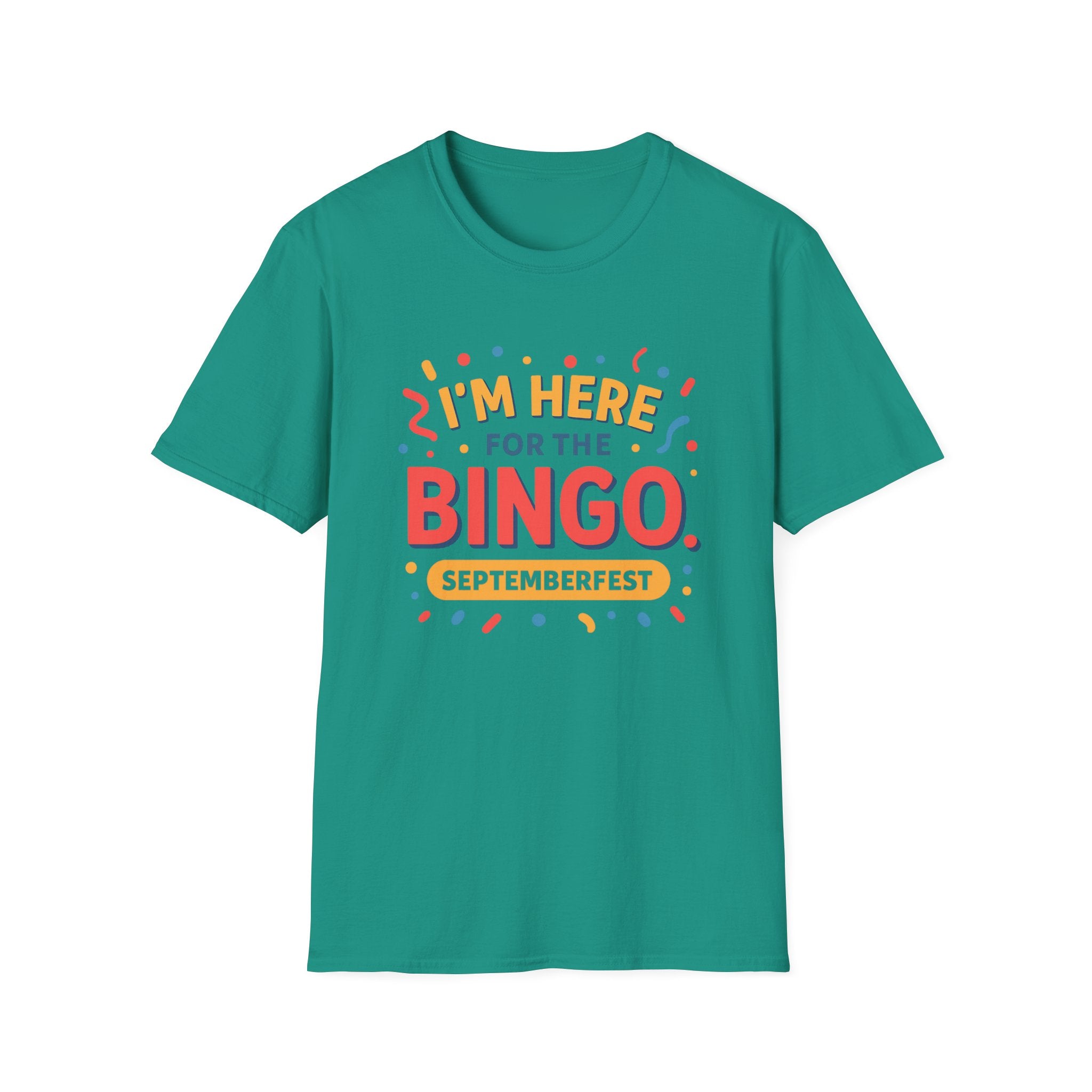 Here for the BINGO T-Shirt