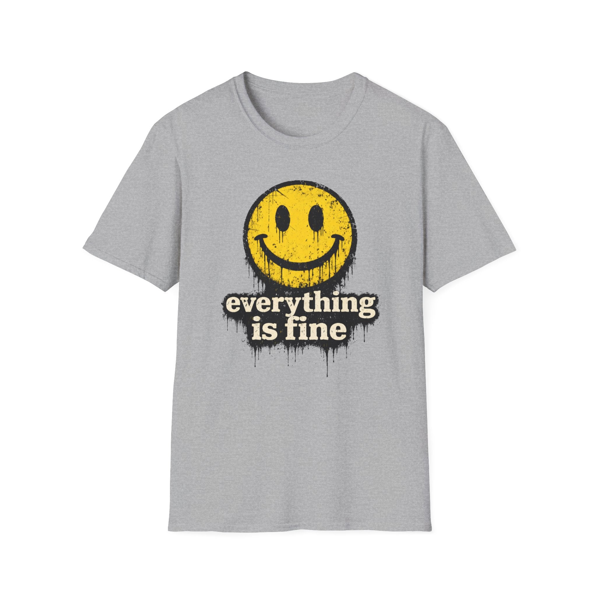 Everything is Fine Smiley T-Shirt
