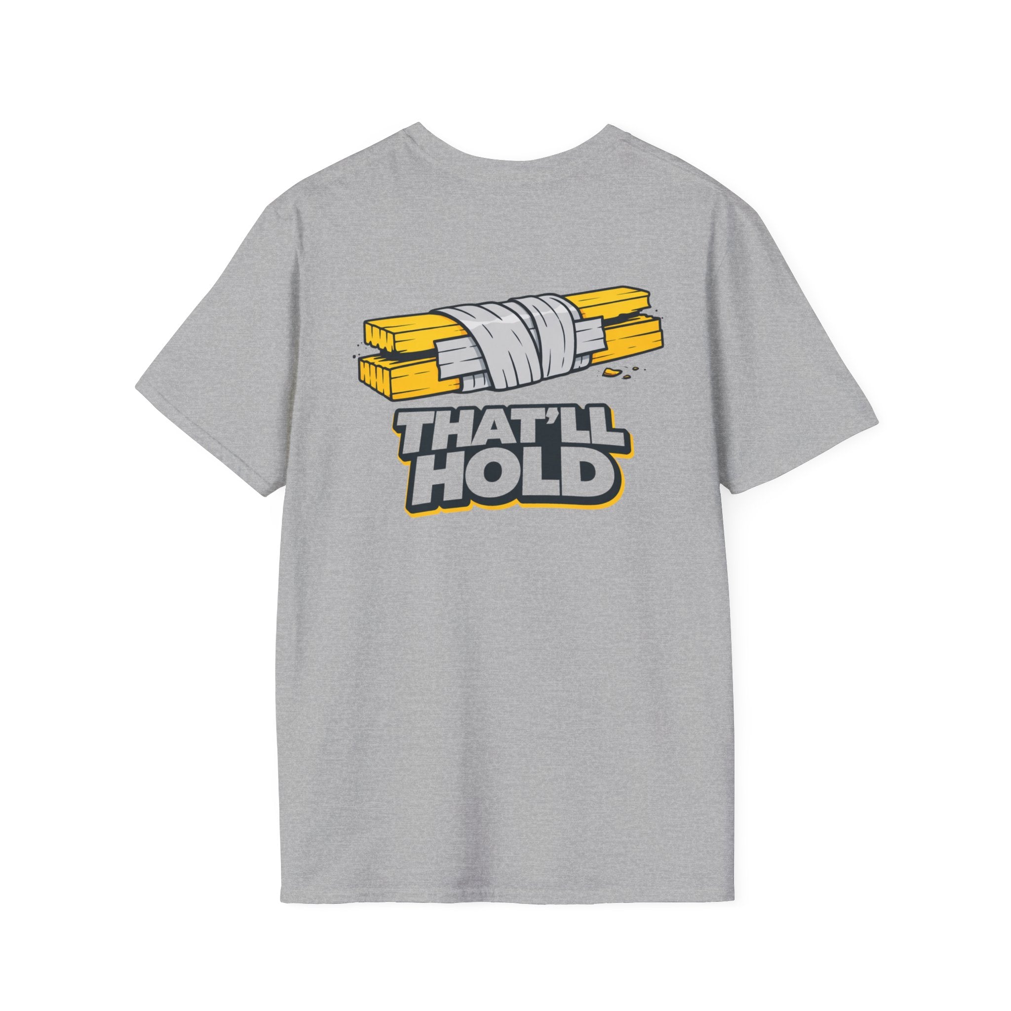 That'll Hold T-Shirt