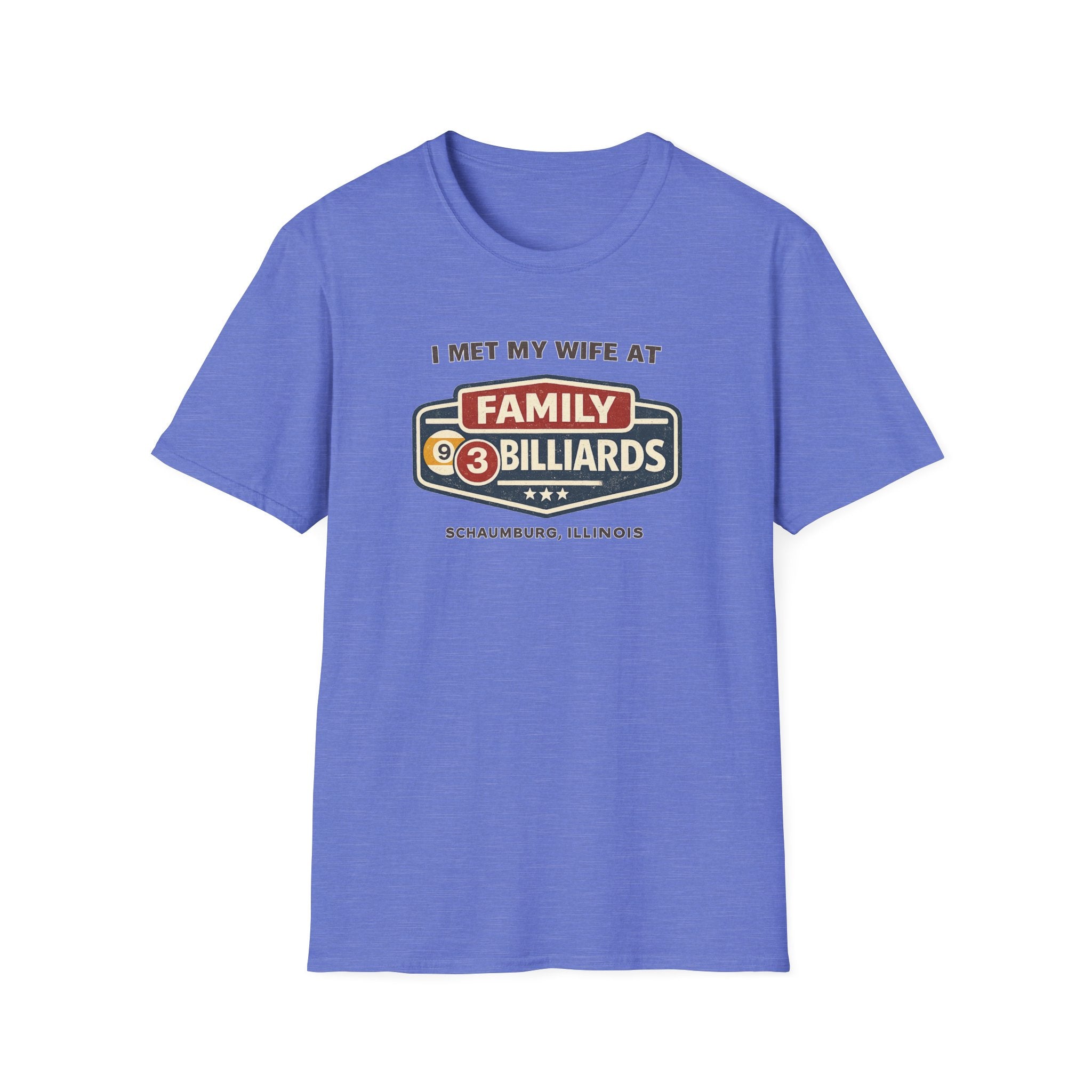 Met My Wife at Family Billiards  T-Shirt
