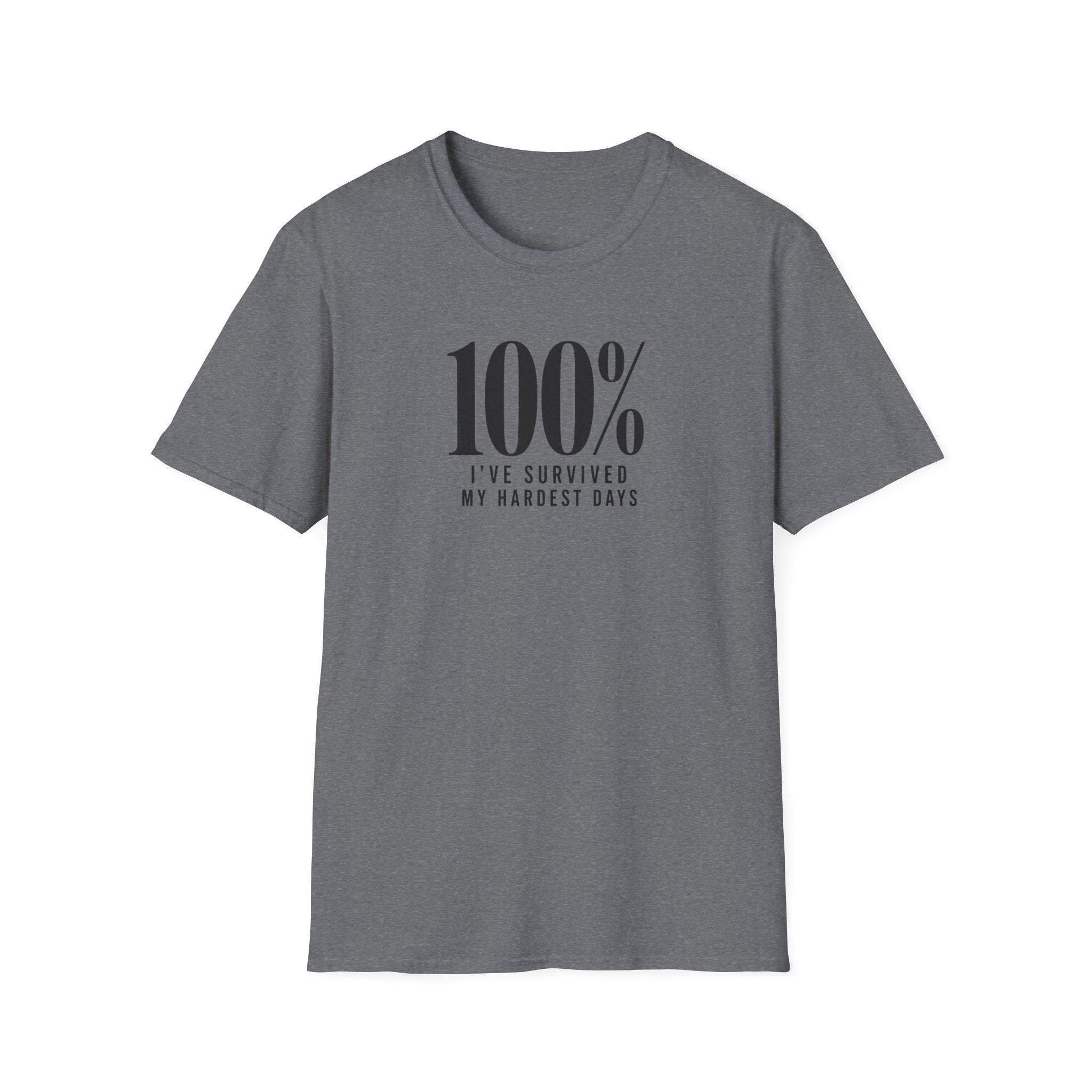 100% I've Survivied T-Shirt