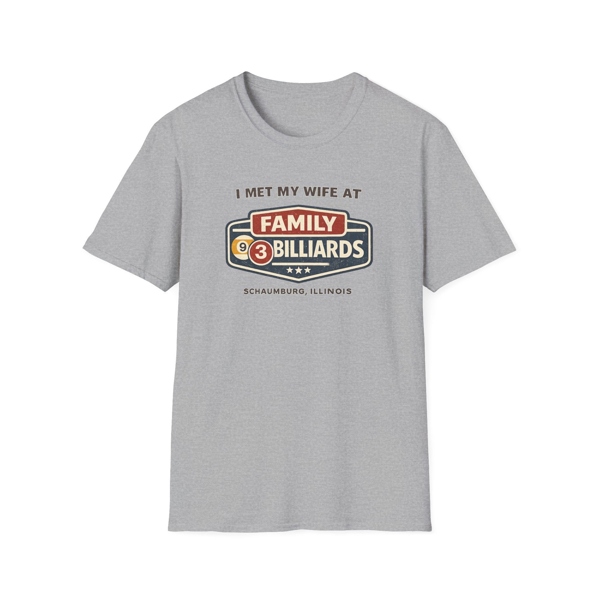 Met My Wife at Family Billiards  T-Shirt