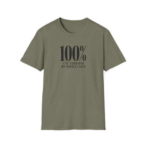 100% I've Survivied T-Shirt