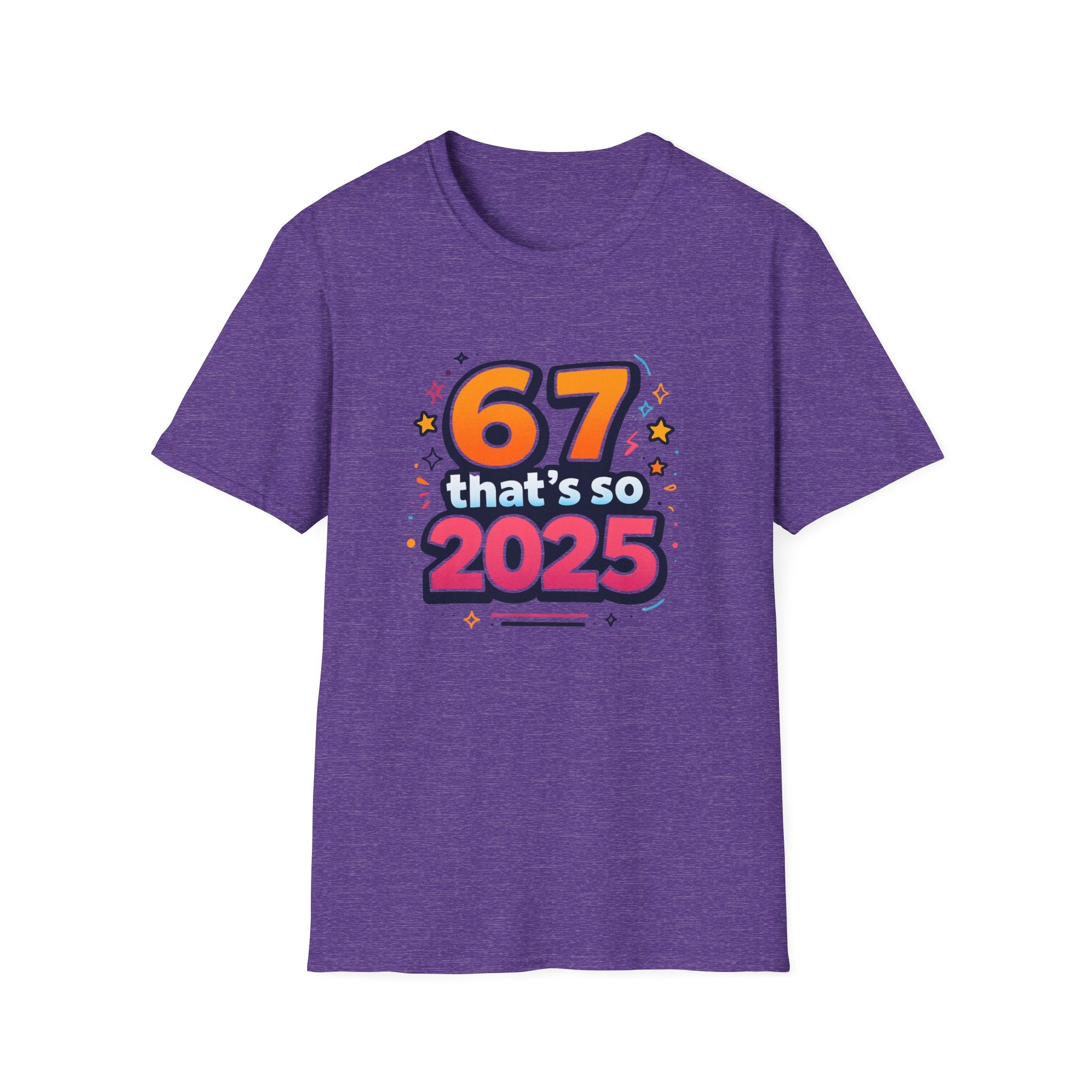 "67" so 2025 Neon T-Shirt