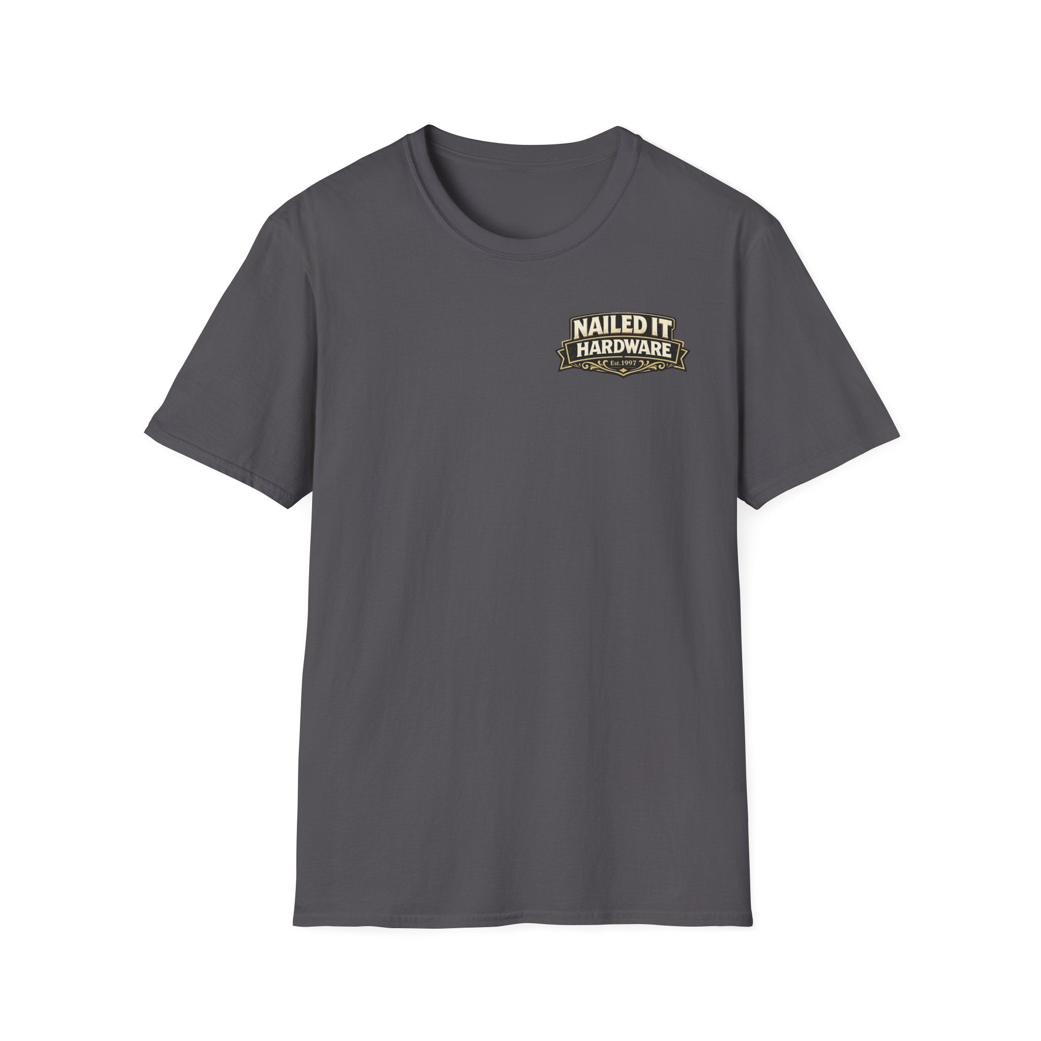 Nailed It Hardware T-Shirt