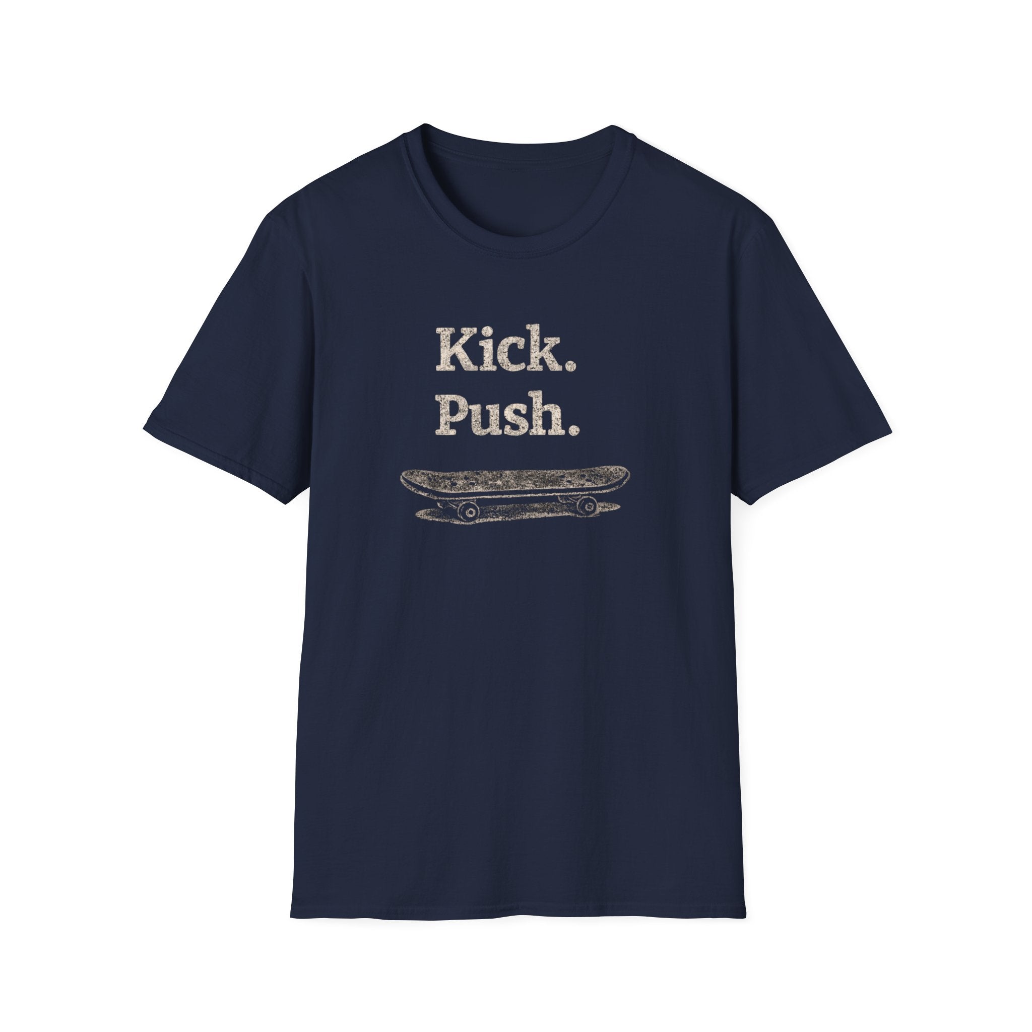 Kick. Push. T-Shirt