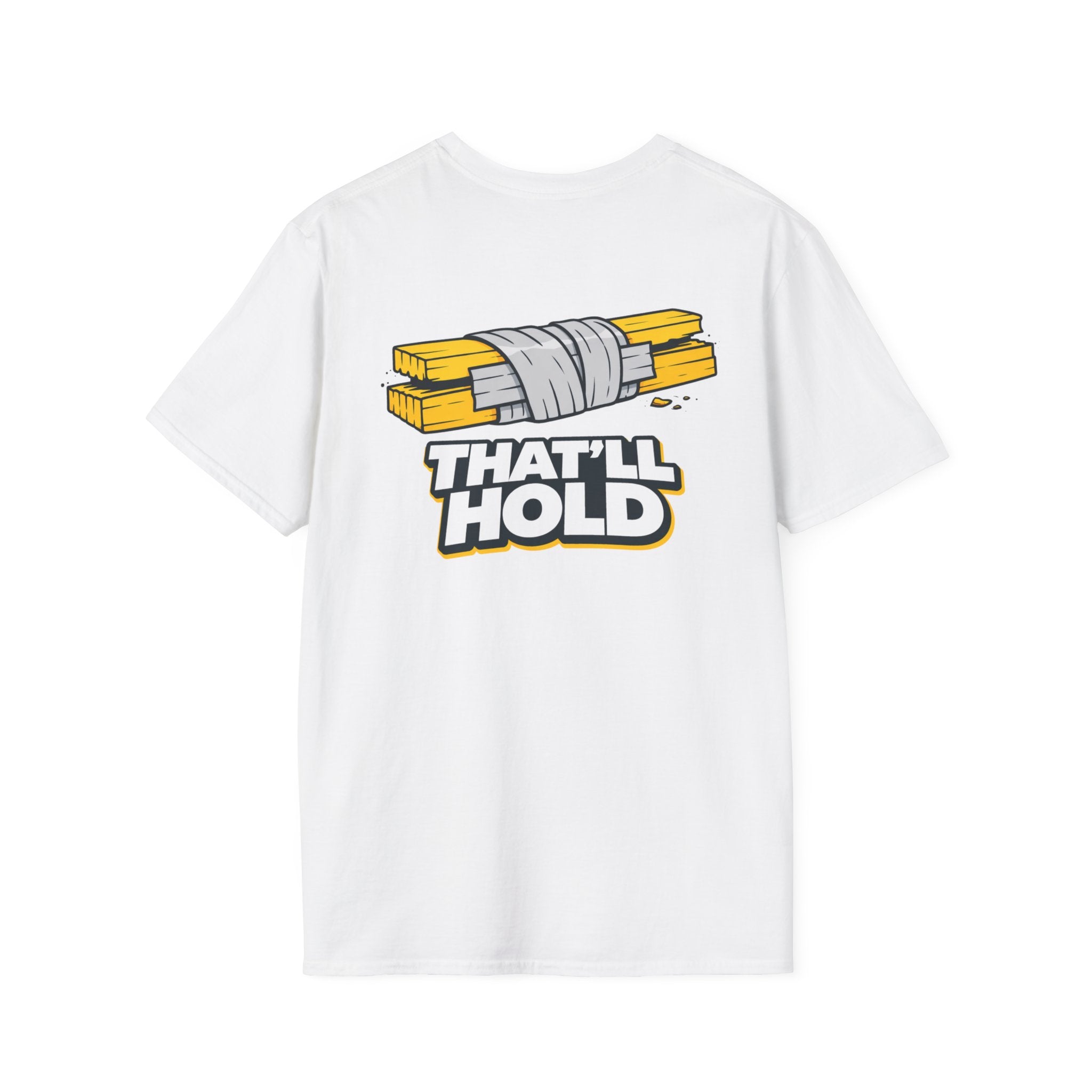 That'll Hold T-Shirt