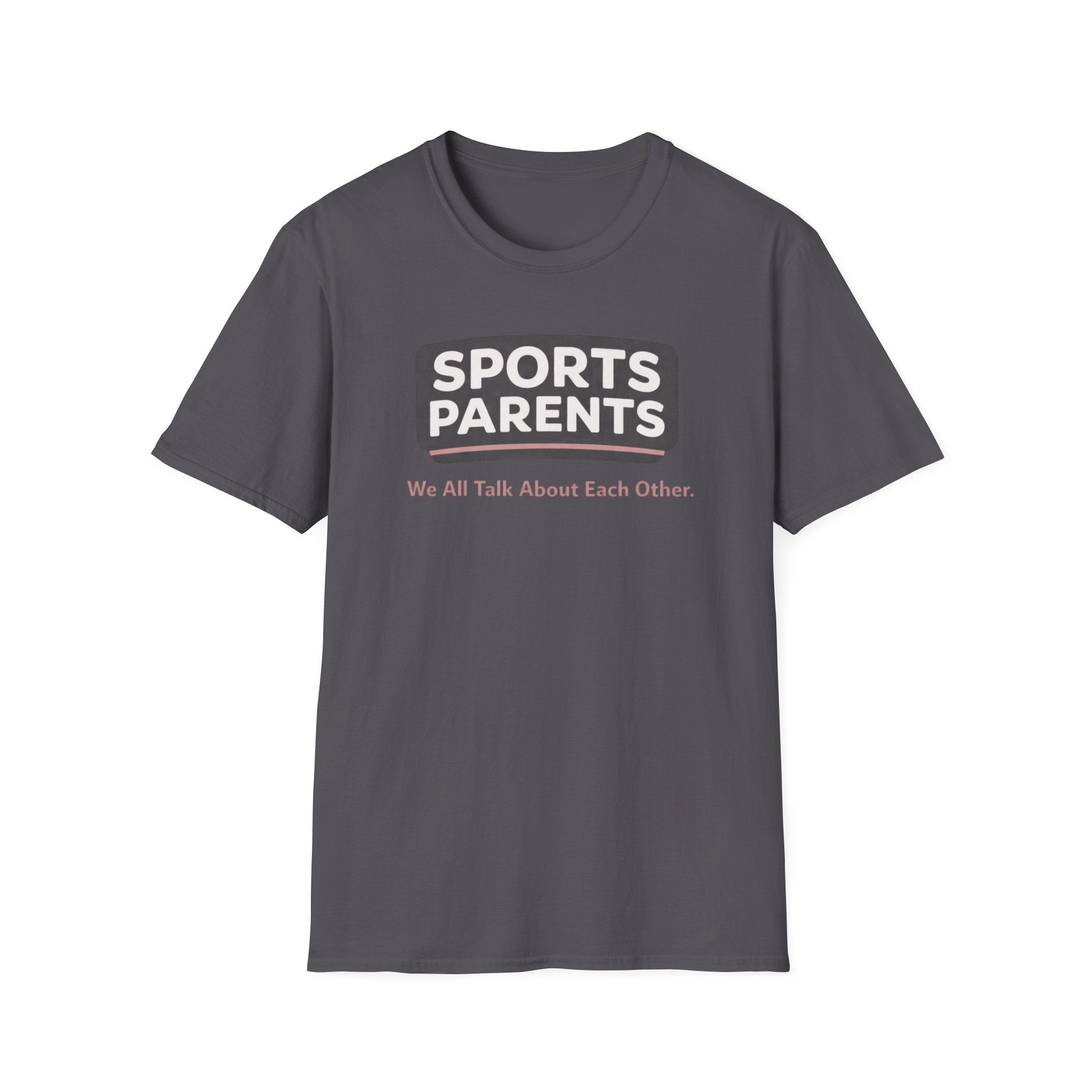 Sports Parent Gossip T-Shirt
