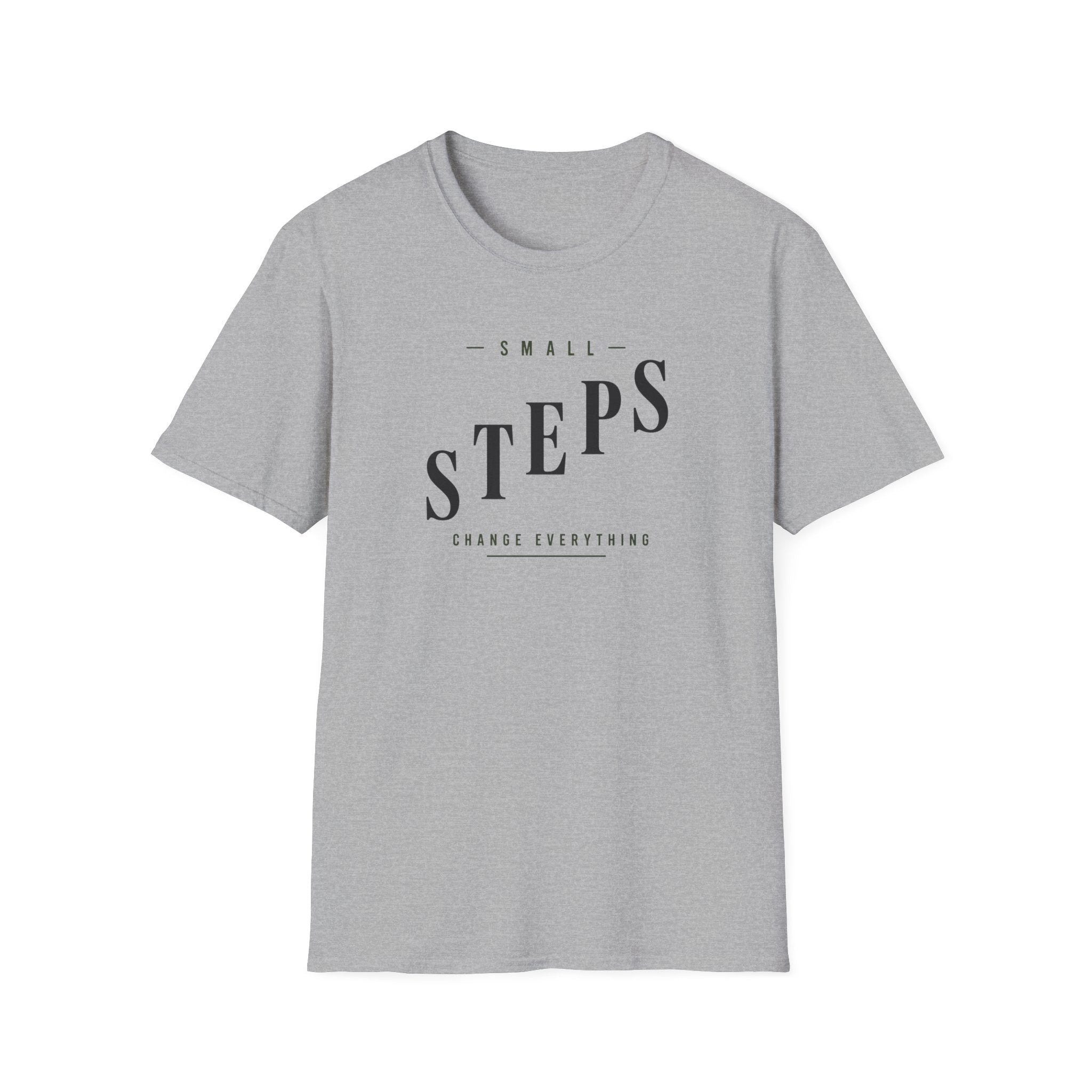 Small Steps Change Everything T-Shirt