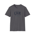 Be The Calm Of The Storm T-Shirt
