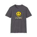 So Happy to Be Here Smiley T-Shirt
