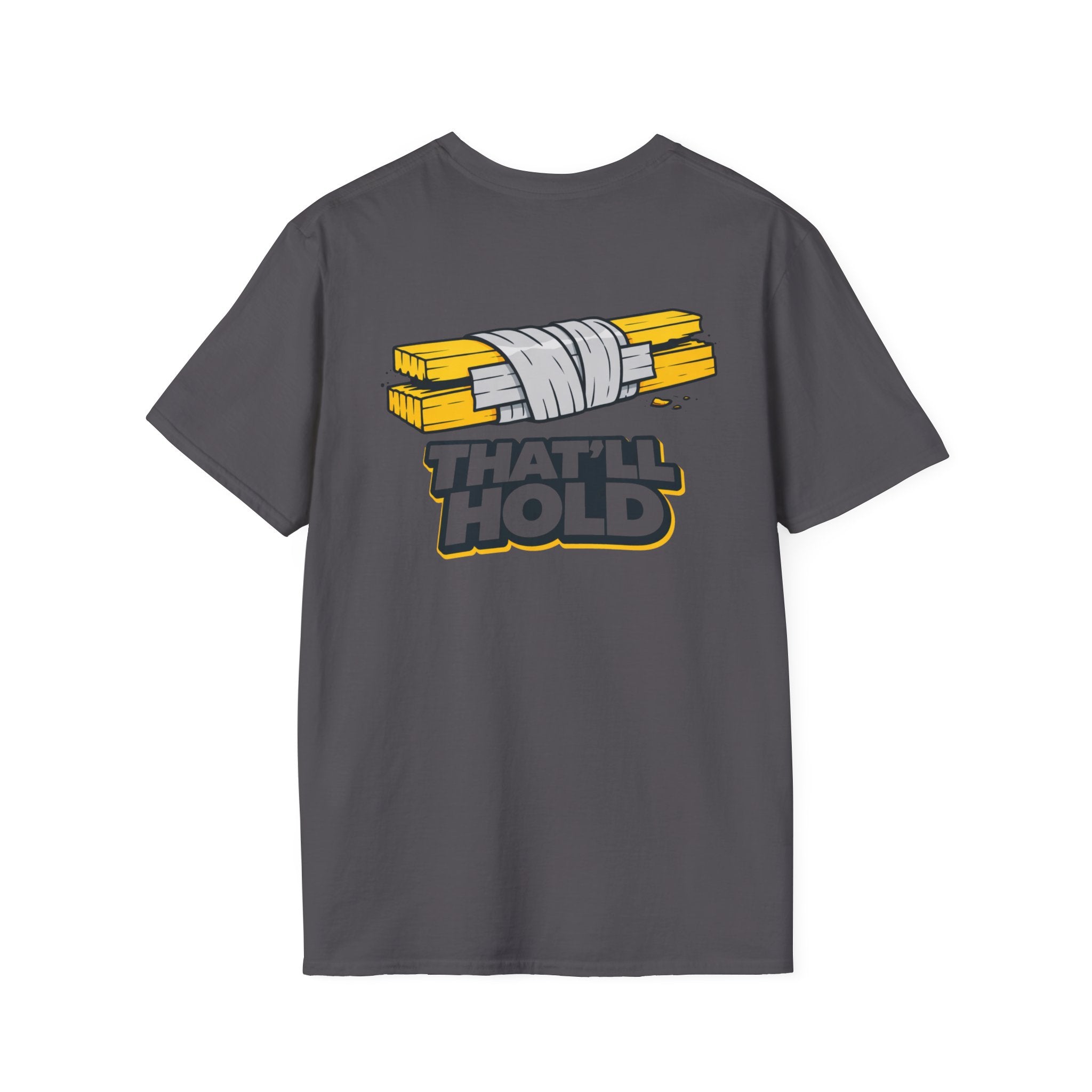 That'll Hold T-Shirt
