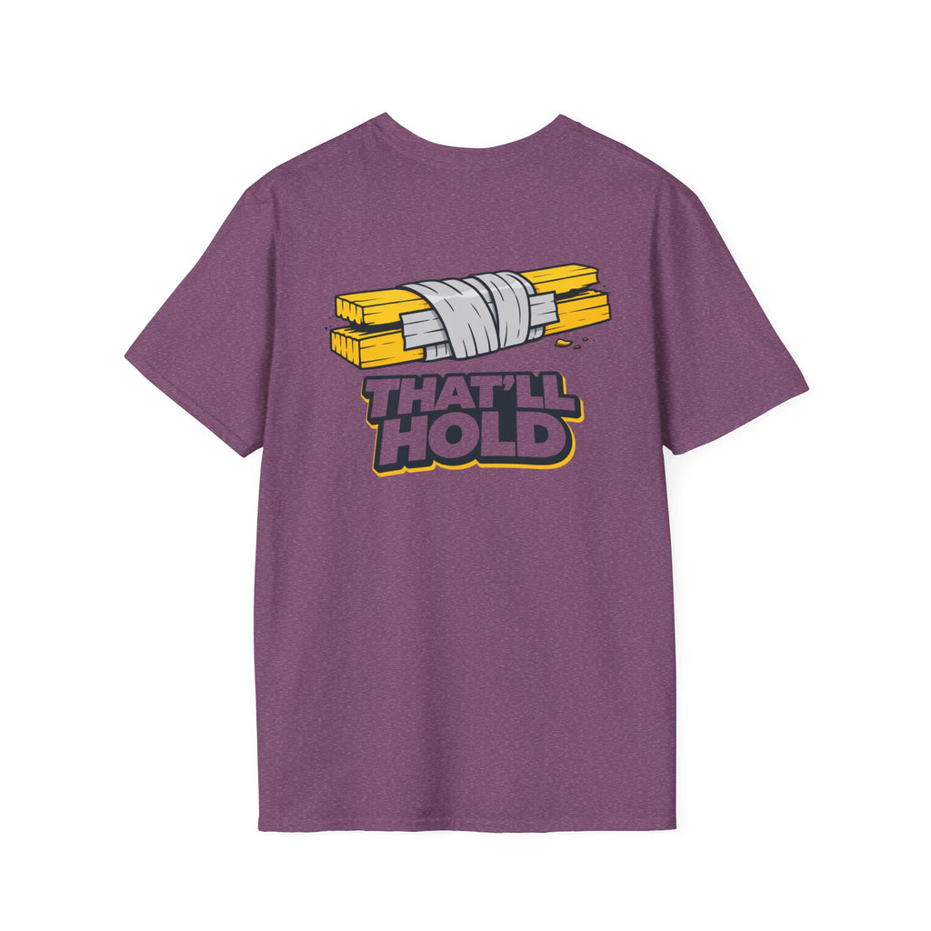 That'll Hold T-Shirt