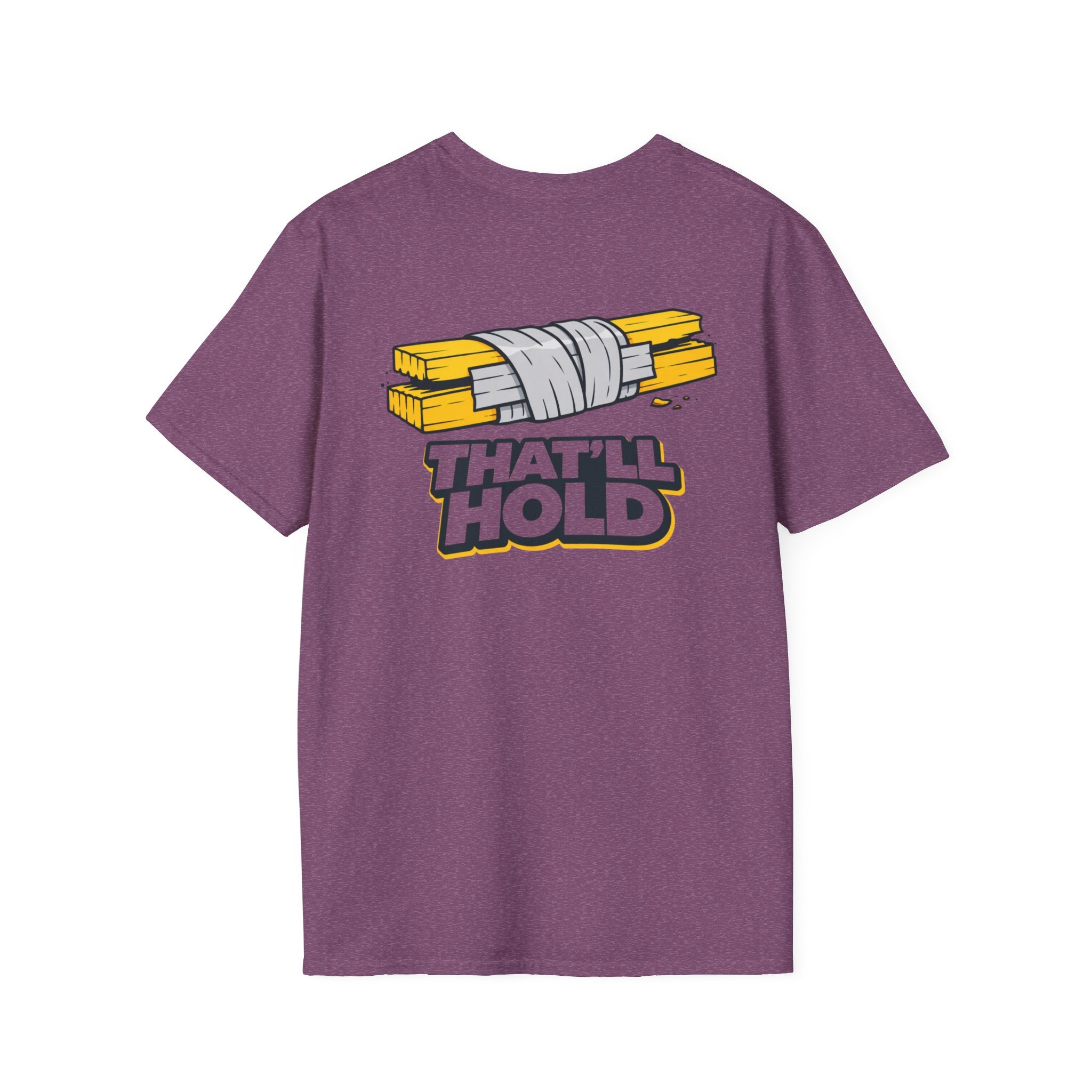 That'll Hold T-Shirt